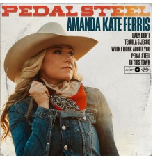 Amanda Kate Ferris - Pedal Steel