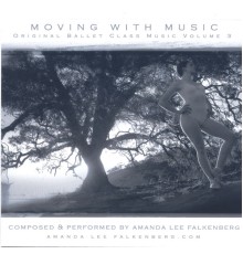 Amanda Lee Falkenberg - Moving with Music - Volume 3