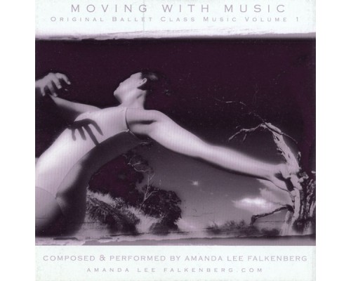 Amanda Lee Falkenberg - Moving with Music Volume 1 Amanda Lee Falkenberg - Moving with Music Volume 1