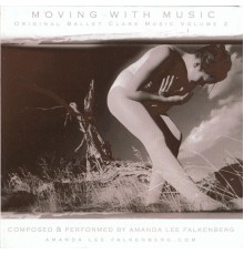 Amanda Lee Falkenberg - Moving with Music Volume 2