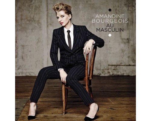 Amandine Bourgeois - Au masculin