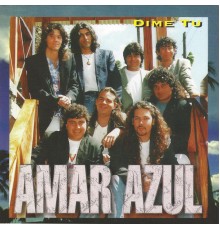 Amar Azul - Dime Azul