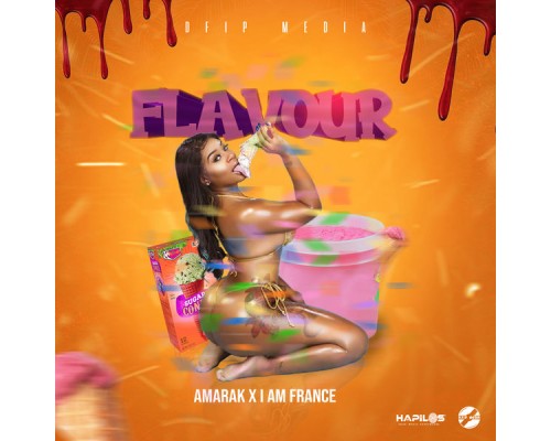 Amarak & I Am France - Flavour