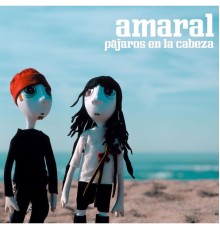 Amaral - Pájaros En La Cabeza