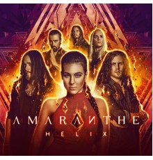 Amaranthe - HELIX (2021 Version)