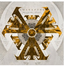 Amaranthe - Breaking Point – B-Sides 2011-2015