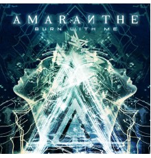 Amaranthe - Burn With Me