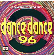 Amarjit Sidhu - Dance Dance 96