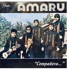 Amaru - "Compañera..."