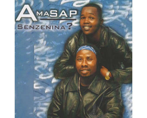 Amasap - Senzenina?