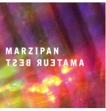 Amateur Best - Marzipan