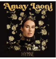 Amay Laoni - Hymne