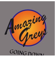 Amazing Greys - Going Down