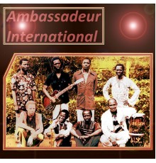 Ambassadeur International - Seydou bathily