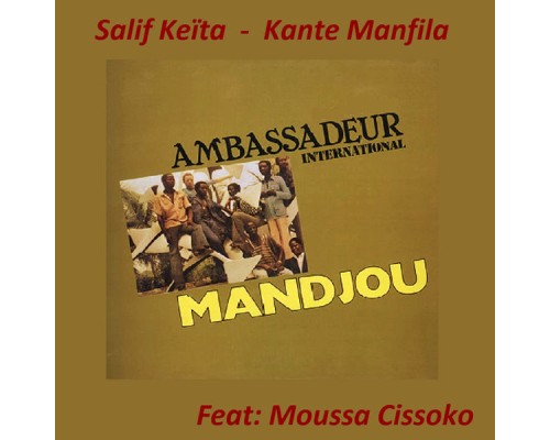 Ambassadeur International - Mandjou