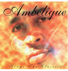 Ambelique - Sings The Classics