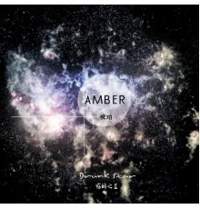 Amber - Drunk Star