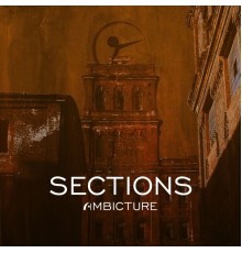 Ambicture - Sections (Remaster)