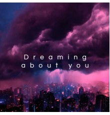 Ambient Relax - Dreaming about you