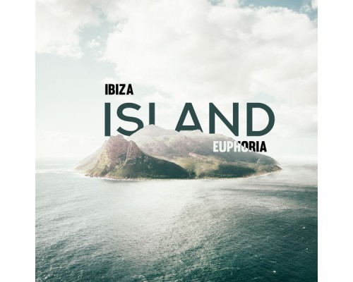 Ambiente - Ibiza Island Euphoria