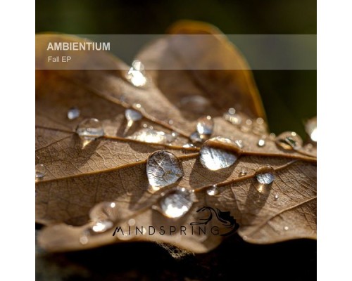 Ambientium - Fall EP (Original Mix)