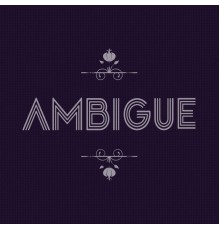 Ambigue - Varie EP