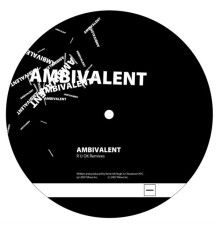 Ambivalent - R U OK (Remixes)