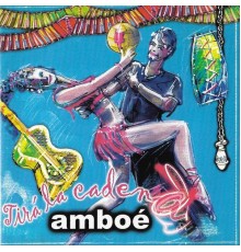 Amboé - Tirá la Cadena