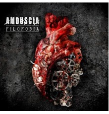 Amduscia - Filofobia (Deluxe Edition)