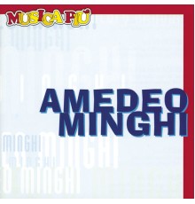 Amedeo Minghi - Amedeo Minghi