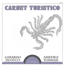 Amedeo Tommasi & Gerardo Iacoucci - Carnet turistico