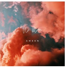 Ameen - No More