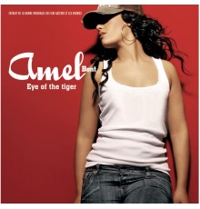 Amel Bent - Eye Of The Tiger