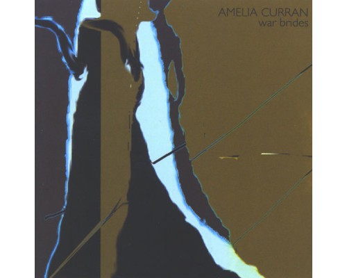 Amelia Curran - War Brides