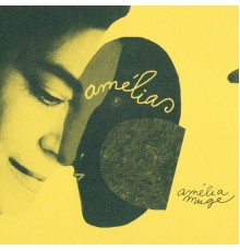 Amelia Muge - Amélias