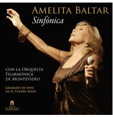Amelita Baltar - Sinfónica (En Vivo)