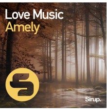 Amely - Love Music