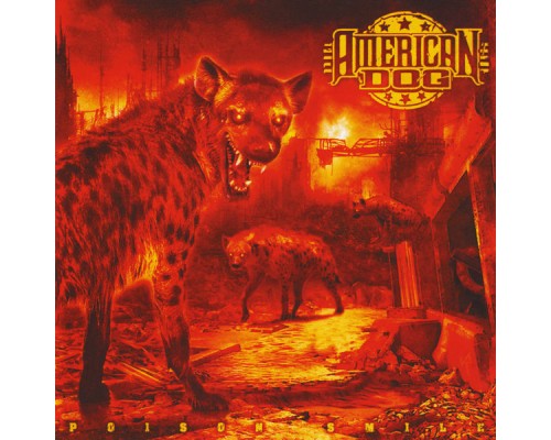 American Dog - Poison Smile