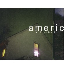 American Football - American Football