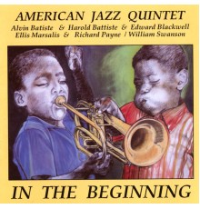 American Jazz Quintet - In the Beginning