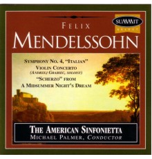 American Sinfonietta - Mendelssohn