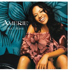 Amerie - All I Have