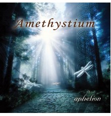 Amethystium - Aphelion