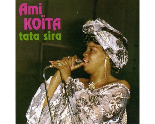 Ami Koita - Tata Sira