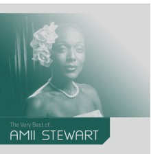 Amii Stewart - The Very Best Of