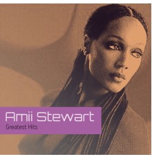 Amii Stewart - Greatest Hits