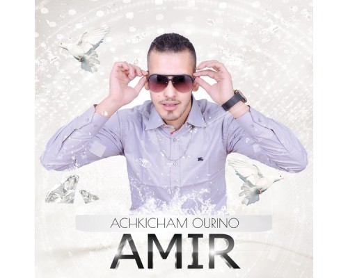 Amir - Achkicham Ourino