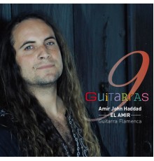 Amir John Haddad - El Amir - 9 Guitarras