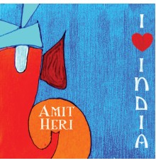 Amit Heri - I love India