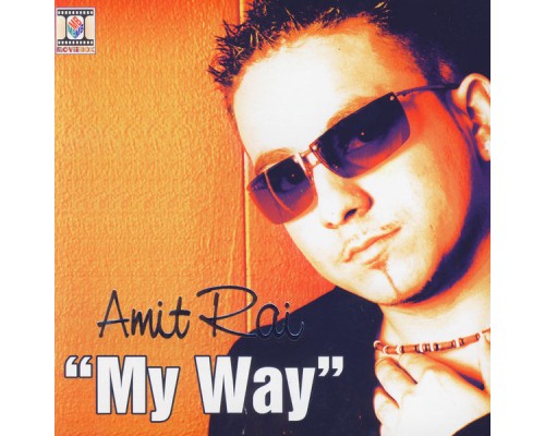 Amit Rai - My Way